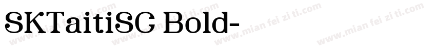 SKTaitiSC Bold字体转换